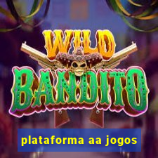 plataforma aa jogos